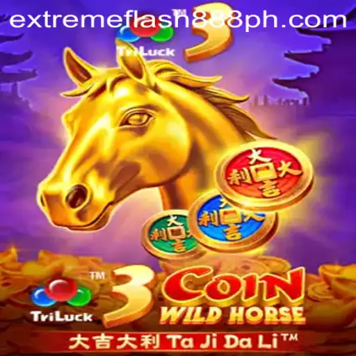 Discovering 3CoinWildHorse and the Thrills of Extreme Flash 888