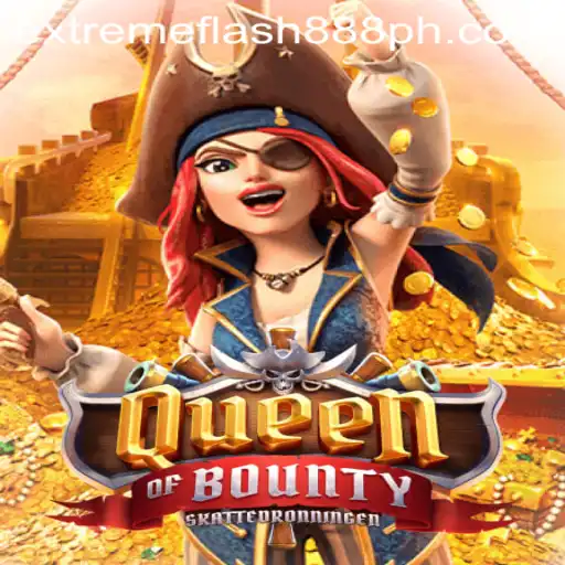 Exploring the Thrilling World of QueenofBounty at Extreme Flash 888