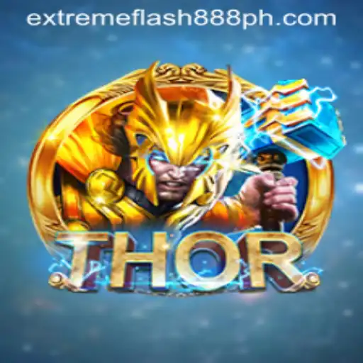 Discover the Ultimate Gaming Experience with THOR and the Thrill of Extreme Flash 888